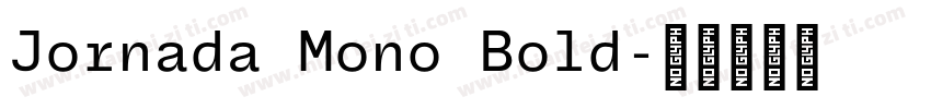 Jornada Mono Bold字体转换